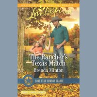 Rancher's Texas Match - Brenda Minton - audiobook