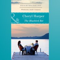 Bluebird Bet - Cheryl Harper - audiobook