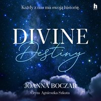 Divine Destiny - Joanna Boczar - audiobook