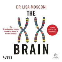 The XX Brain - Maria Shriver - audiobook
