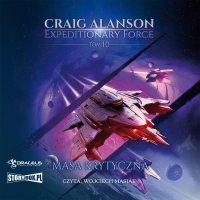 Expeditionary Force. Tom 10. Masa Krytyczna - Craig Alanson - audiobook