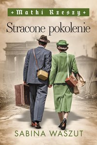 Stracone pokolenie - Sabina Waszut - ebook