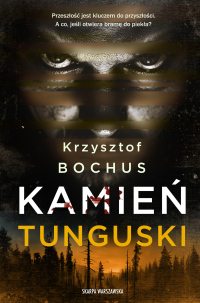 Kamień tunguski - Krzysztof Bochus - ebook