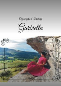 Garbiella - Agnieszka Skrobisz - ebook