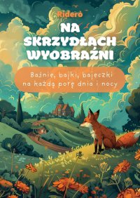 Na skrzydłach wyobraźni - Riderò - ebook