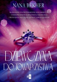 Dziewczyna do towarzystwa - Nana Bekher - ebook