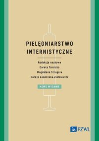 Pielęgniarstwo internistyczne - Dorota Zozulińska-Ziółkiewicz - ebook