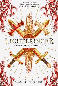 Lightbringer. Świetlisty monarcha - Claire Legrand - ebook