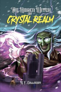 The Hidden Witch of Crystal Realm - H. F. Galloway - ebook