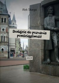 Dodajcie do poznania powściągliwość - Alek Skarga - ebook