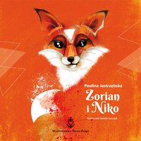 Zorian i Niko - Paulina Jastrzębska - audiobook