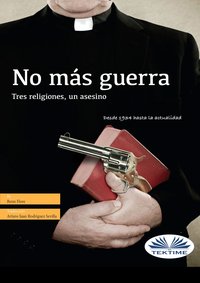 No Más Guerra - Benn Flore - ebook