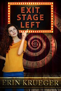 Exit. Stage Left - Erin Krueger - ebook