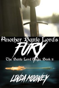 Another Battle Lord’s Fury - Linda Mooney - ebook