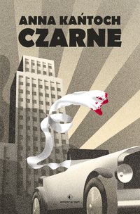 Czarne - Anna Kańtoch - ebook