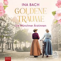 Goldene Träume - Ina Bach - audiobook