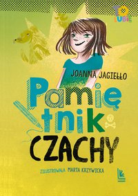 Pamiętnik Czachy - Joanna Jagiełło - ebook