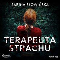 Terapeuta strachu - Sabina Słowińska - audiobook