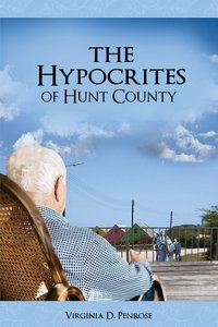 The Hypocrites of Hunt County - Virginia D. Penrose - ebook