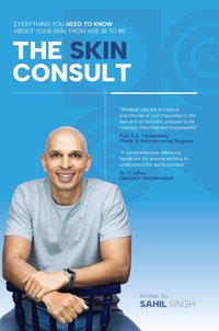 The Skin Consult - Sahil Singh - ebook