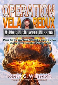 Operation Vela Redux - Robert G. Williscroft - ebook