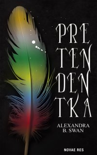 Pretendentka - Alexandra B. Swan - ebook