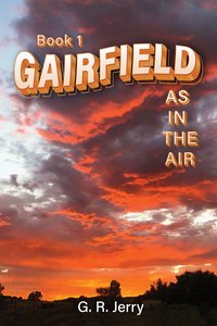 Gairfield. Book 1 - G. R. Jerry - ebook