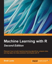 Machine Learning with R - Brett Lantz - ebook