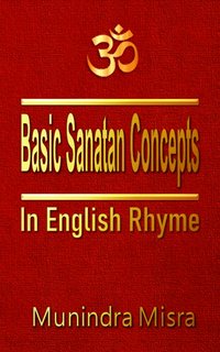 Basic Sanatan Concepts - Munindra Misra - ebook