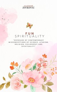 Fun Spirituality - Vladimir Živković - ebook