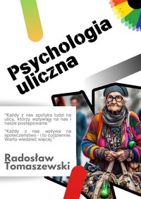 Psychologia uliczna. - Radosław Tomaszewski - ebook