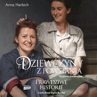 Dziewczyny z Powstania - Anna Herbich - audiobook