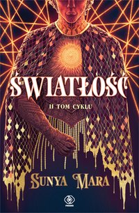 Światłość. Tom 2 - Sunya Mara - ebook