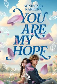 You Are My Hope - Agnieszka Karecka - ebook