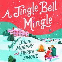 Jingle Bell Mingle - Sierra Simone - audiobook
