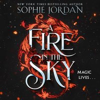 Fire in the Sky - Sophie Jordan - audiobook