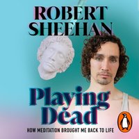 Playing Dead - Robert Sheehan - audiobook