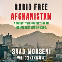 Radio Free Afghanistan - Saad Mohseni - audiobook
