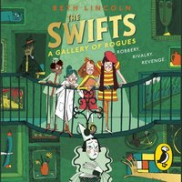 Swifts: A Gallery of Rogues - Claire Powell - audiobook