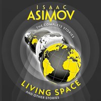 Living Space - Isaac Asimov - audiobook