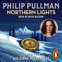 Northern Lights: His Dark Materials 1 - Philip Pullman - audiobook