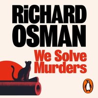 We Solve Murders - Richard Osman - audiobook