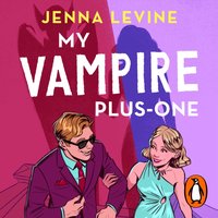 My Vampire Plus-One - Jenna Levine - audiobook