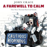 Farewell to Calm - John Crace - audiobook