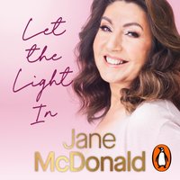 Let the Light In - Jane McDonald - audiobook
