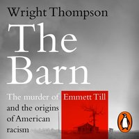 Barn - Wright Thompson - audiobook