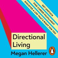 Directional Living - Megan Hellerer - audiobook