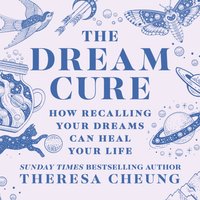 Dream Cure - Theresa Cheung - audiobook