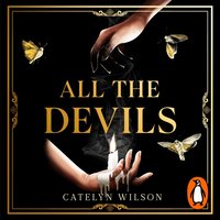 All The Devils - Catelyn Wilson - audiobook