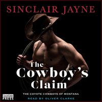 Cowboy's Claim - Sinclair Jayne - audiobook